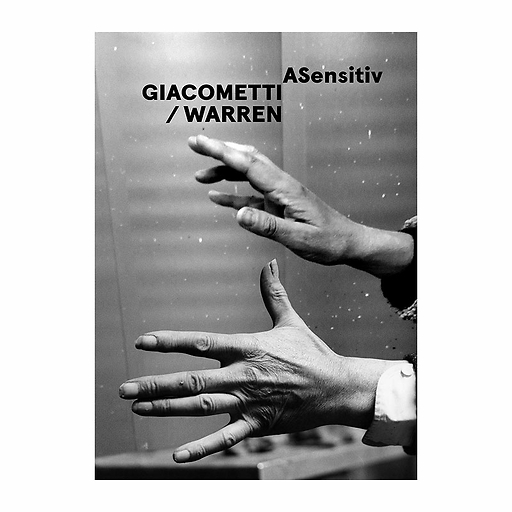 ASensitiv Giacometti / Warren - Catalogue d'exposition