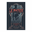 Le Pater. Le Grand Œuvre d'Alphonse Mucha