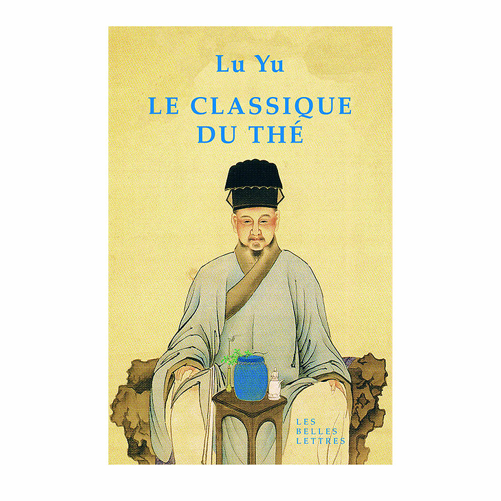 Le Classique du thé - Lu Yu