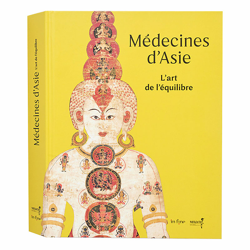 Médecines d'Asie. L'art de l'équilibre - Catalogue d'exposition