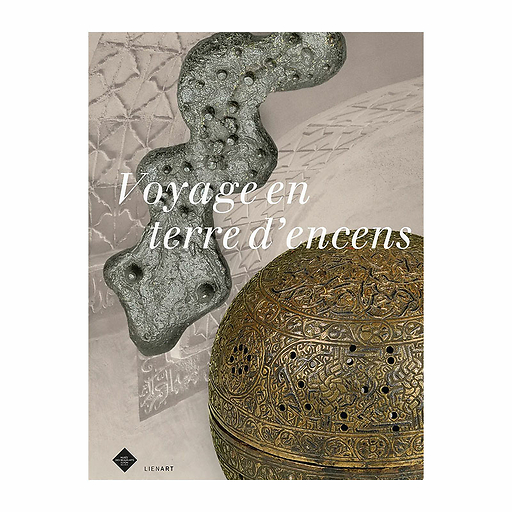 Voyage en terre d'encens - Catalogue d'exposition