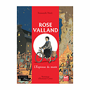 Rose Valland. L'Espionne du musée