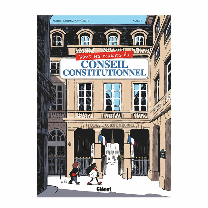 Dans les couloirs du Conseil constitutionnel