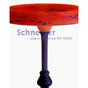 Catalogue Schneider. Une verrerie au XXe siècle