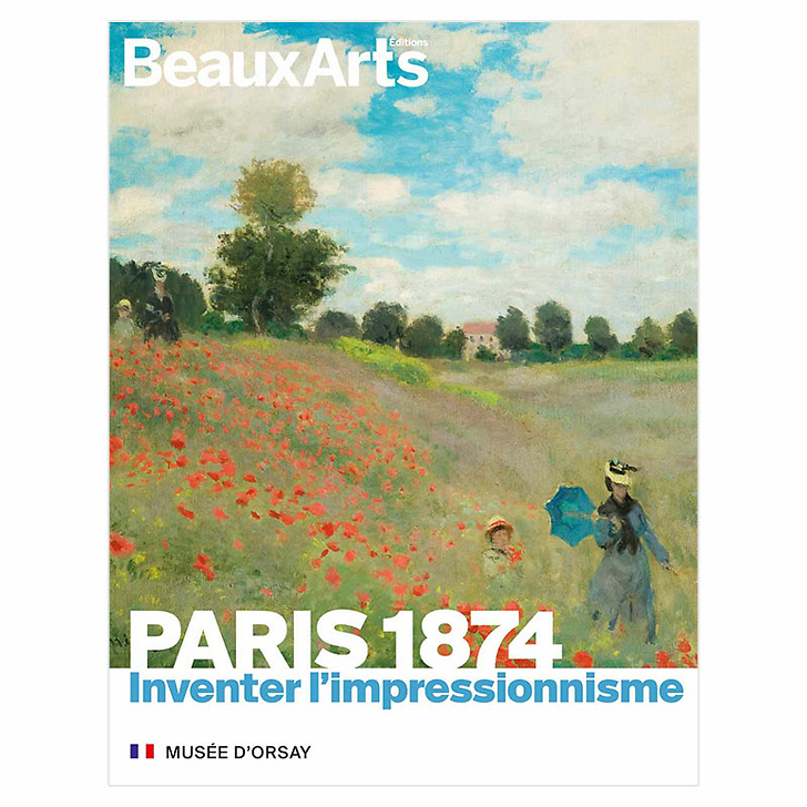 Revue Beaux Arts Hors-Série / Paris 1874. Inventer l'impressionnisme - Musée d'Orsay