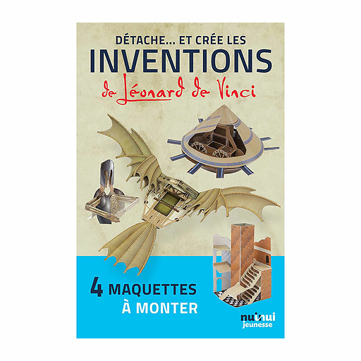 Détache... et crée les inventions de Léonard de Vinci