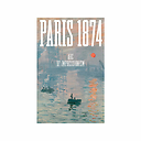 Paris 1874. Abécédaire impressionniste