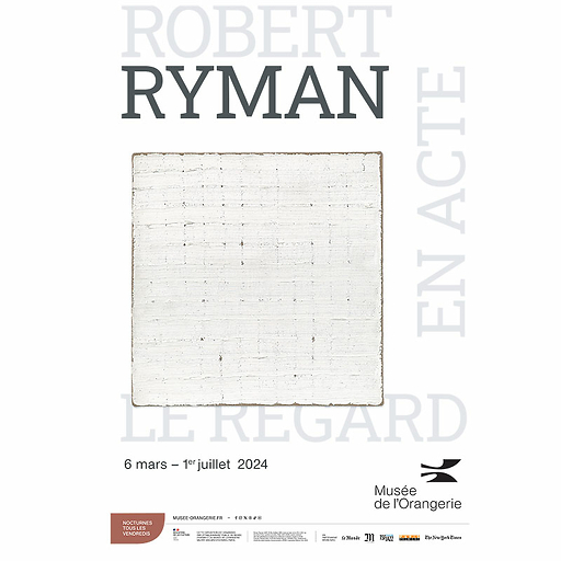 Affiche de l'exposition - Robert Ryman. Le regard en acte - 40x60 cm