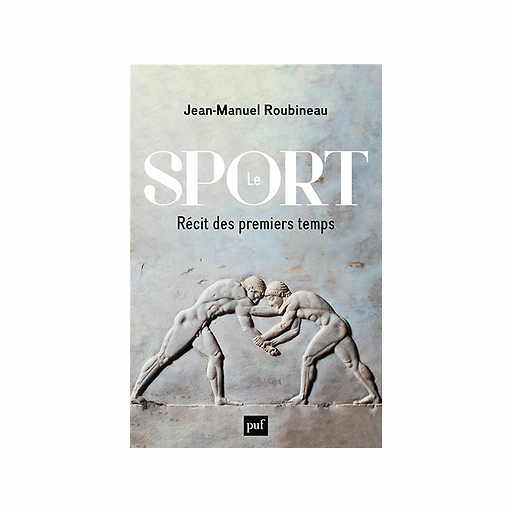 Le Sport - Récit des premiers temps