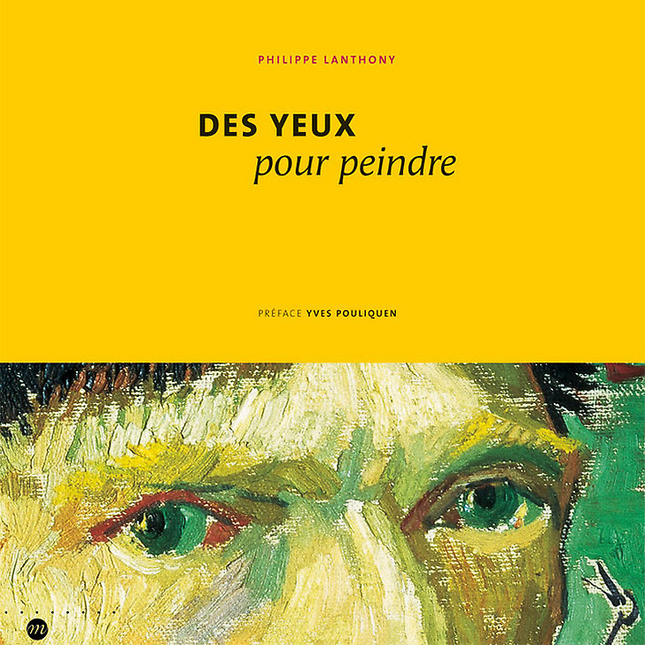 Des yeux pour peindre