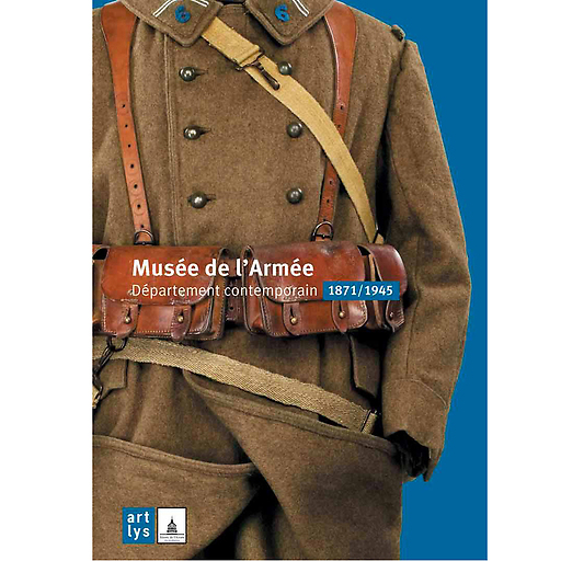 French Army Museum - Contemporary department 1871/1945
