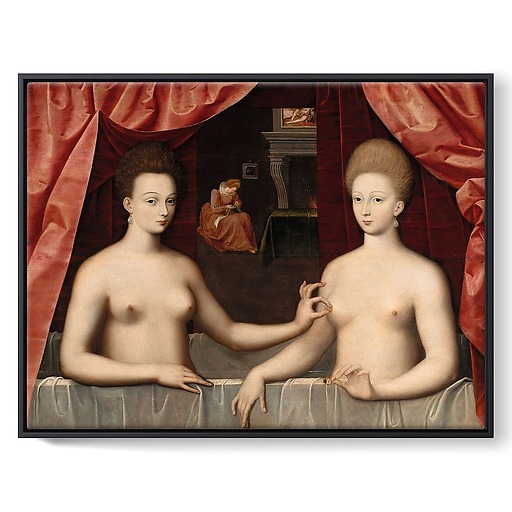 Gabrielle d'Estrées and One of Her Sisters (framed canvas)
