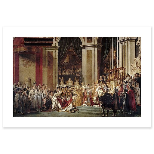 Sacre de l'empereur Napoléon et couronnement de l'impératrice Joséphine (affiches d'art)