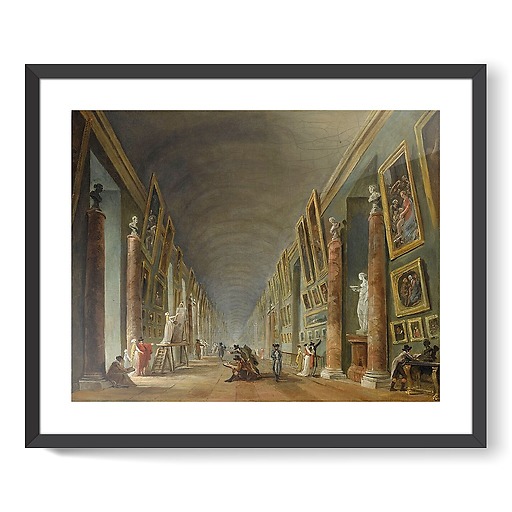 La Grande Galerie, entre 1801 et 1805 (affiches d'art encadrées)