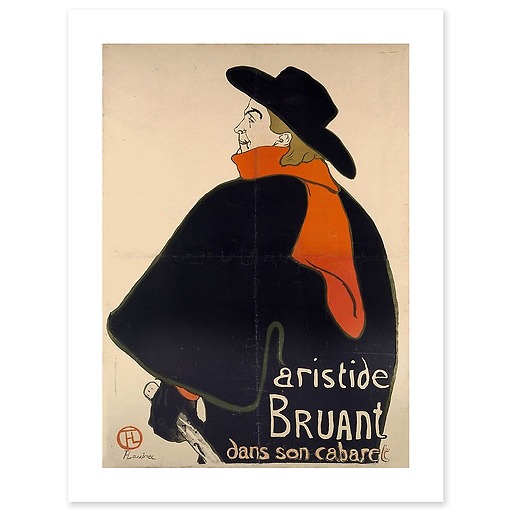 Aristide Bruant dans son cabaret (affiches d'art)
