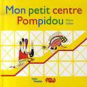 My Little Pompidou centre Picture Book