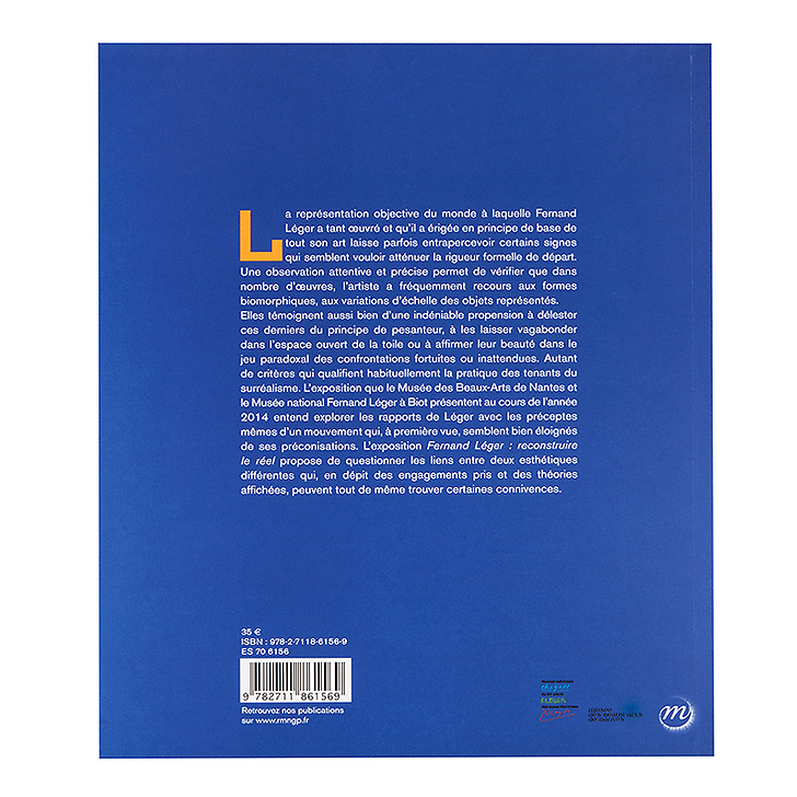 Fernand Léger : reconstruire le réél 1924 - 1946