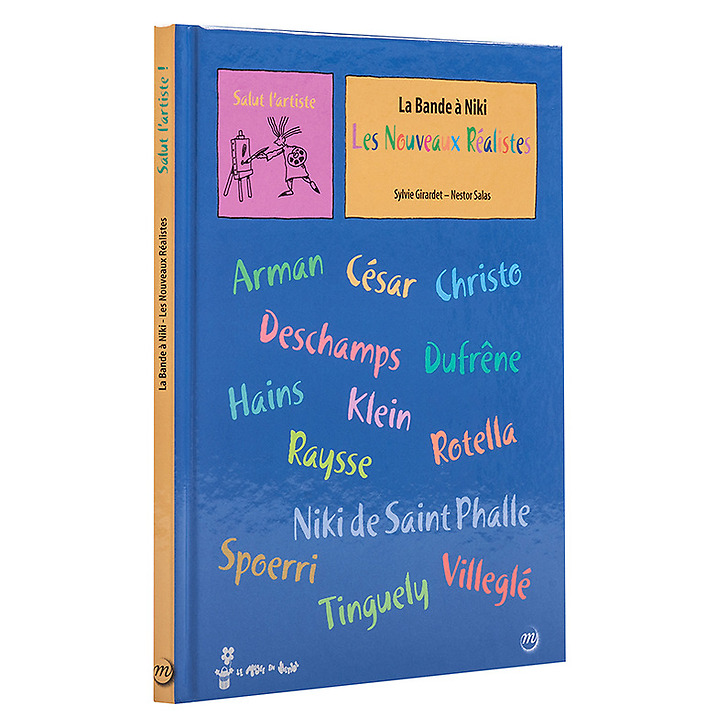 La bande à Niki - Les Nouveaux Réalistes