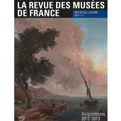 Revue des musées de France n° 2-2014 - Revue du Louvre