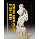 Pierre Puget, Sculpteur, Peintre, Architecte