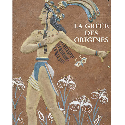 La Grèce des origines