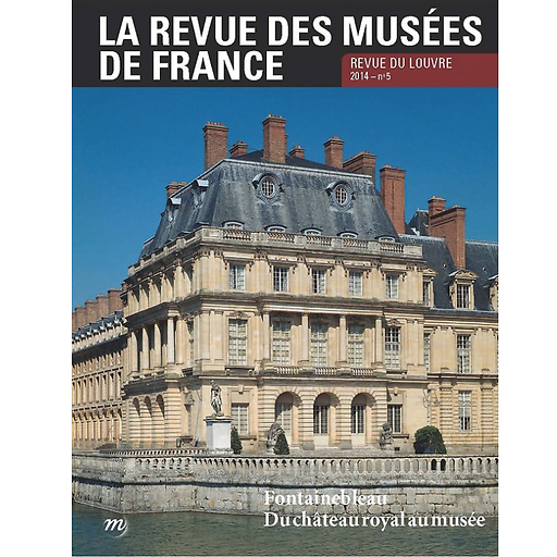Revue des Musées de France - Revue du Louvre N° 5-2014