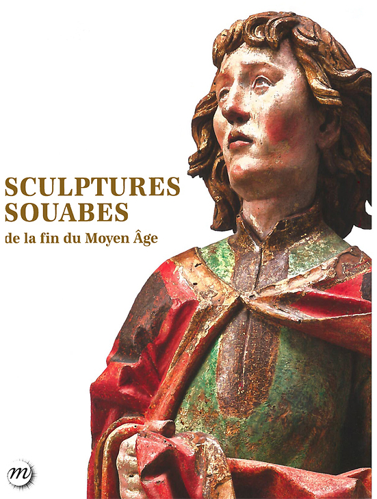 Sculptures souabes de la fin du Moyen-Age