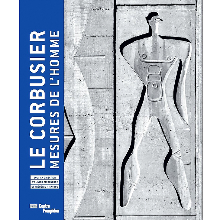 Le Corbusier - Mesures de l'homme