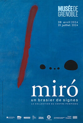 Miró. A blaze of signs. The collection of the Centre Pompidou