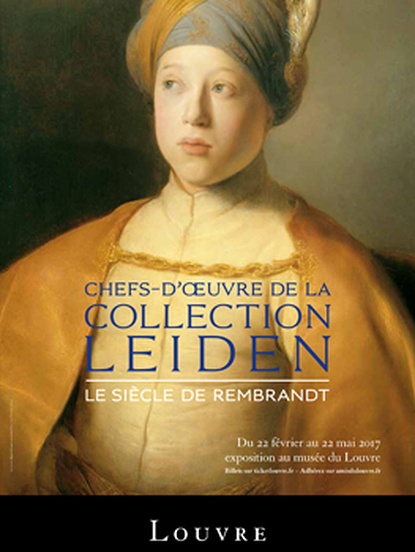 Chefs-d'oeuvre de la Collection Leiden - Le siècle de Rembrandt