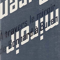 Catalogue A travers le miroir de Bonnard à Buren