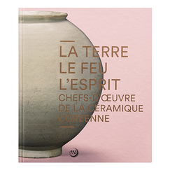 Chefs-d'œuvre de la céramique coréenne - La terre, le feu et l'esprit