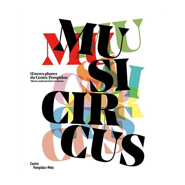 Musicircus - Œuvres phares du Centre Pompidou, Musée national d'art moderne