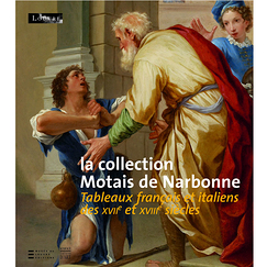 La collection Motais de Narbonne - Tableaux français et italiens des XVIIe et XVIIIe siècles