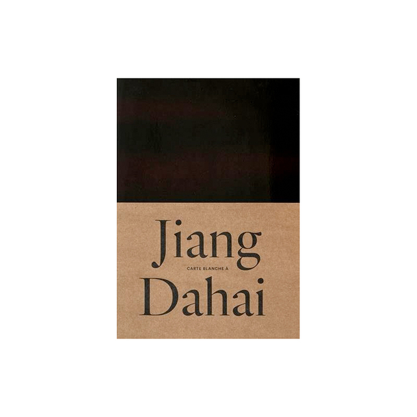 Carte blanche à Jiang Dahai