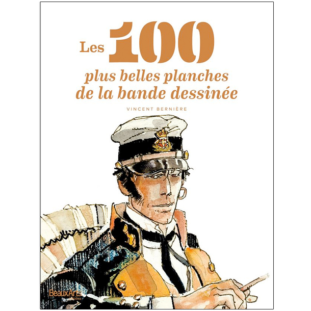Les 100 plus belles planches de la bande dessinée