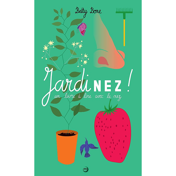 JardiNez - Un livre à lire avec le nez