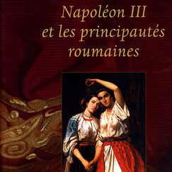 Napoléon III et les principautés roumaines