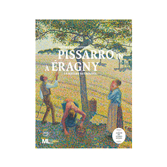 Pissarro à Eragny - La nature retrouvée. Album de l'exposition