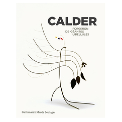 Calder - Forgeron de géantes libellules