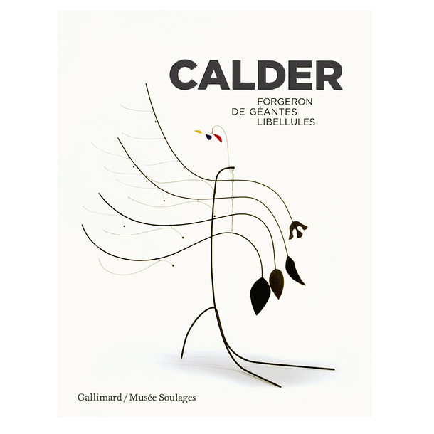 Calder - Forgeron de géantes libellules