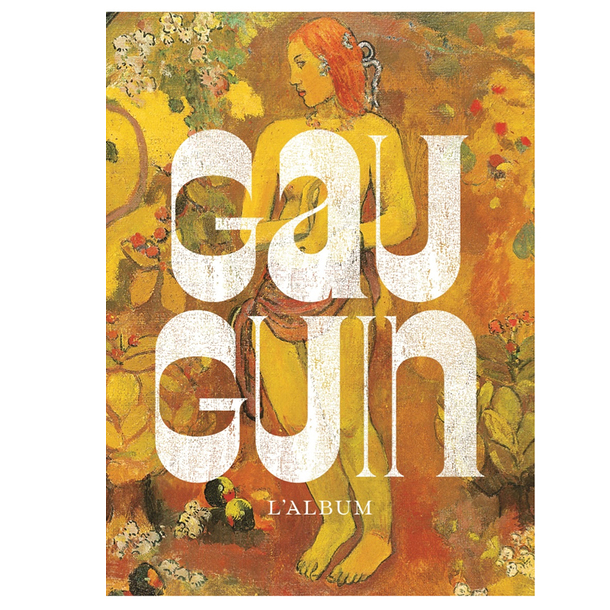 Gauguin L'alchimiste - Exhibition album