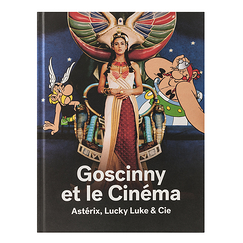 Goscinny et le cinéma - Astérix, Lucky Luke & Cie