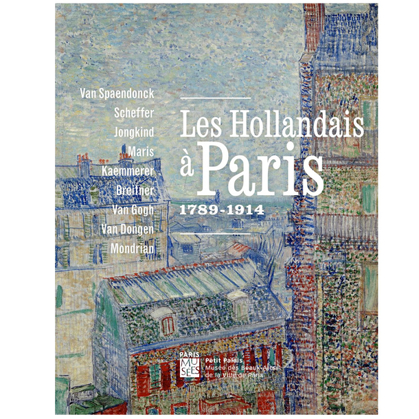 Les Hollandais à Paris, 1789-1914