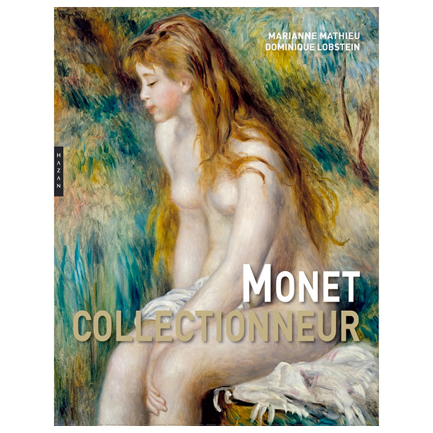 Monet. The collector - Exhibition catalog
