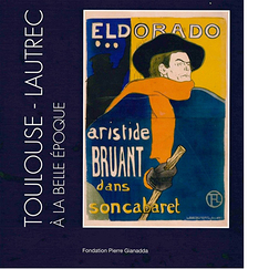 Toulouse-Lautrec à la Belle Époque