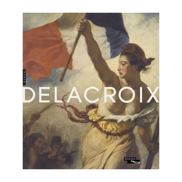 Delacroix - Exhibition catalog