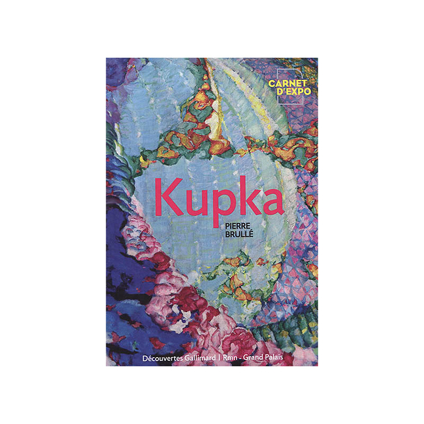Kupka - Carnet d'exposition