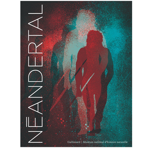 Néandertal - Exhibition catalogue