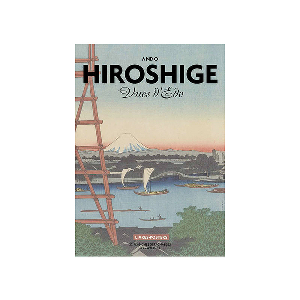 Andô Hiroshige Vues d'Edo
